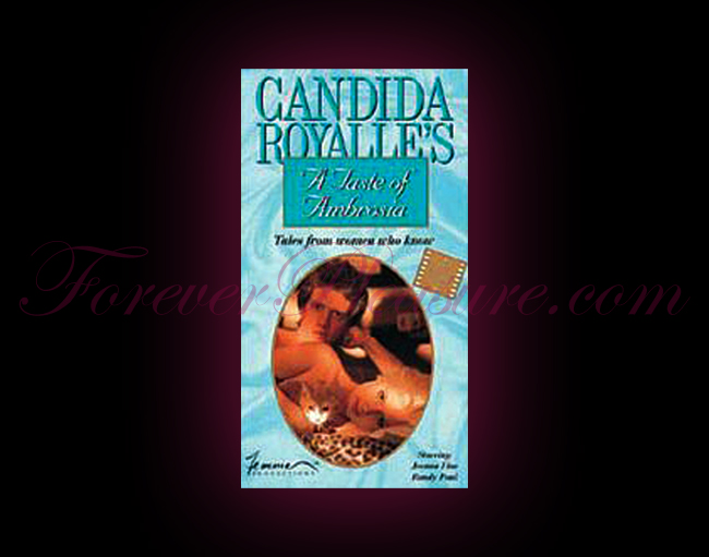 Candida Royalle's A Taste Of Ambrosia